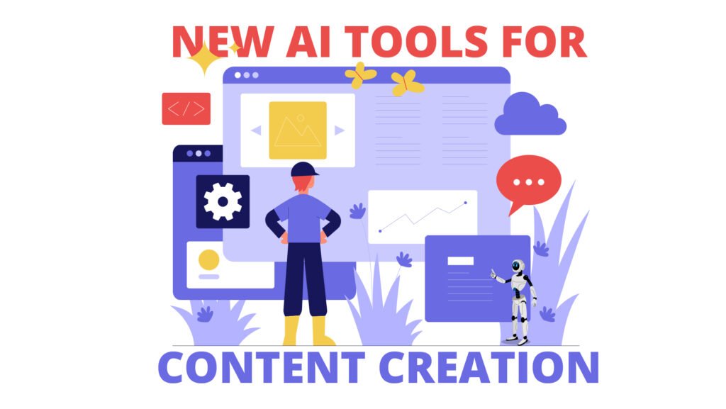 Best New AI Tools for Content Creators